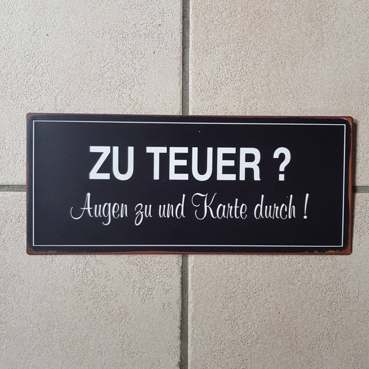 Metallschild mit Text, 30x13cm